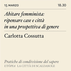scaldasole-books-Pratiche di condivisione del sapere. Abitare femminista: ripensare case e città in una prospettiva di genere
