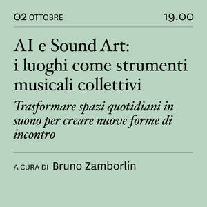 scaldasole-books-AI e Sound Art: i luoghi come strumenti musicali collettivi. Trasformare spazi quotidiani in suono per creare nuove forme di incontro