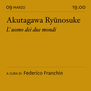 scaldasole-books-Pratiche letterarie di condivisione del sapere. Akutagawa Ryūnosuke. L'uomo dei due mondi
