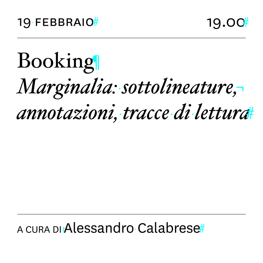 scaldasole-books-Booking. Marginalia: sottolineature, annotazioni, tracce di lettura
