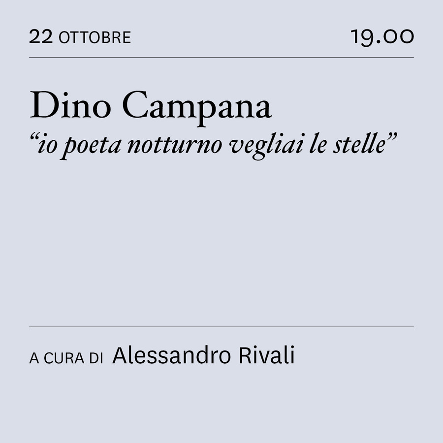 scaldasole-books-pratiche-letterarie-di-condivisione-del-sapere-dino-campana-io-poeta-notturno-vegliai-le-stelle